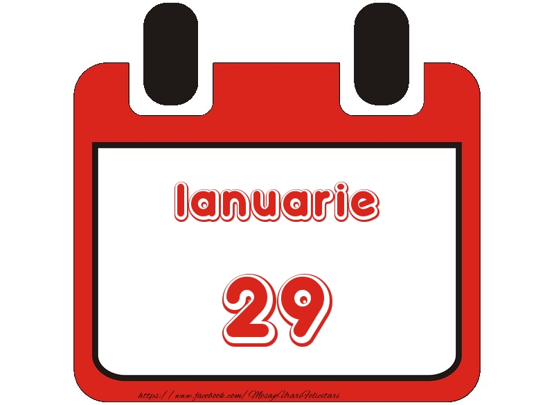 Felicitari de 29 Ianuarie - Ianuarie 29 La multi ani!