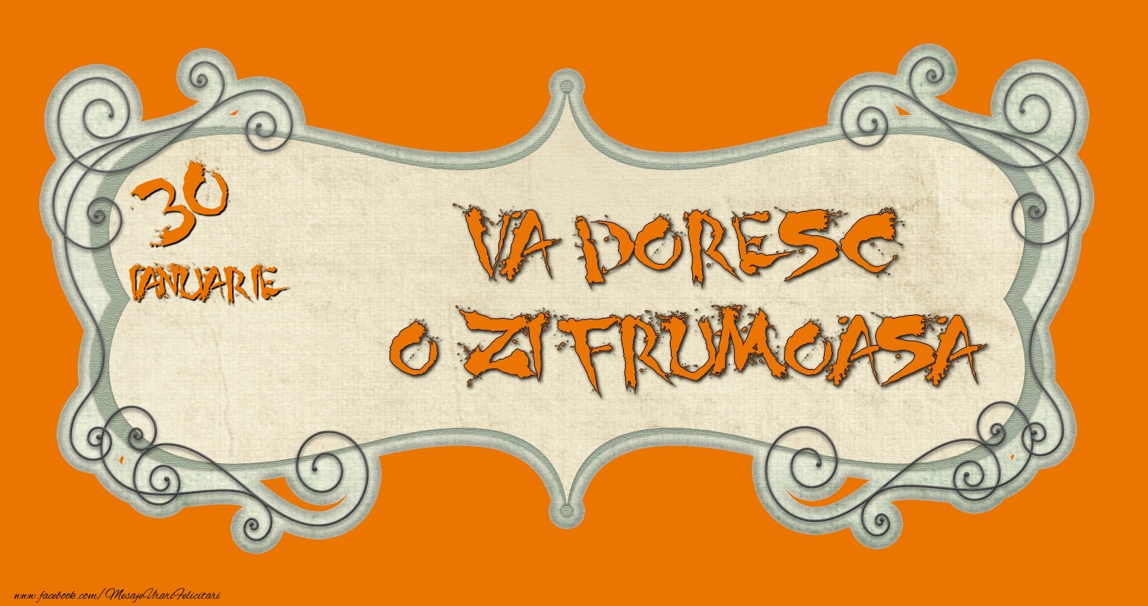 Felicitari de 30 Ianuarie - Ianuarie 30
