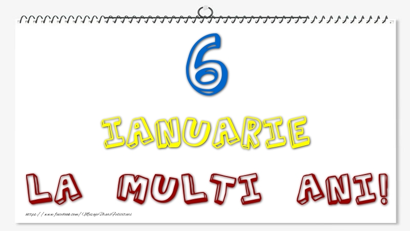 Felicitari de 6 Ianuarie - 6 Ianuarie - La multi ani!