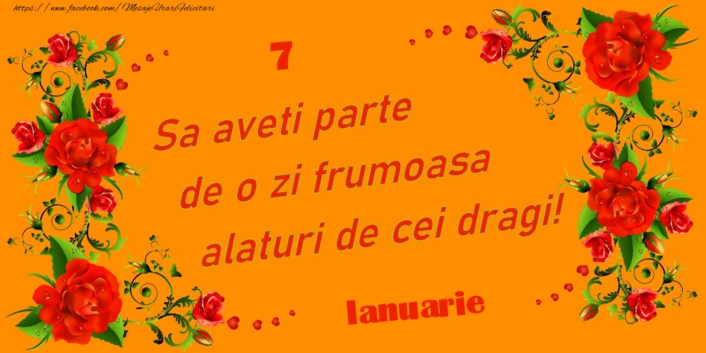 Felicitari de 7 Ianuarie - Ianuarie 7