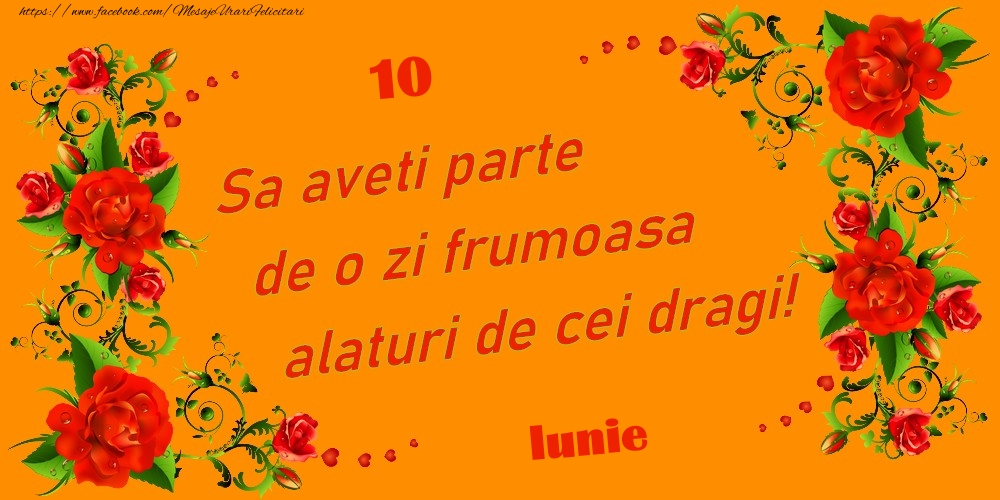 Felicitari de 10 Iunie - Iunie 10