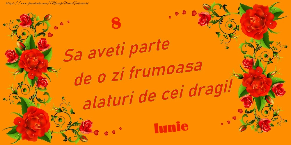 Felicitari de 8 Iunie - Iunie 8