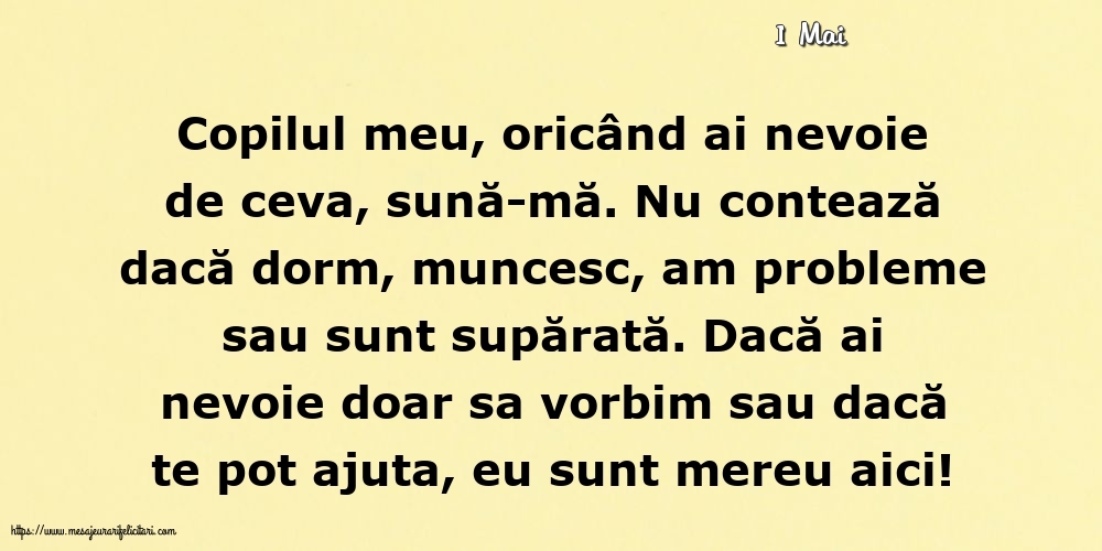 Felicitari de 1 Mai - 1 Mai - Pentru copilul meu... Semnat: Mama