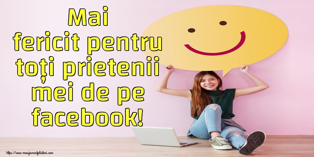 Felicitari de 1 Mai - Mai fericit pentru toți prietenii mei de pe facebook!