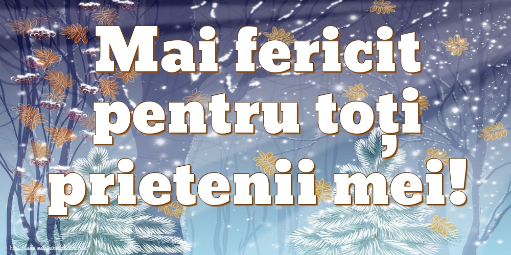 Felicitari de 1 Mai - Mai fericit pentru toți prietenii mei!