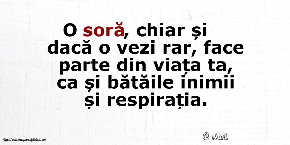 Felicitari de 2 Mai - 2 Mai - O soră...