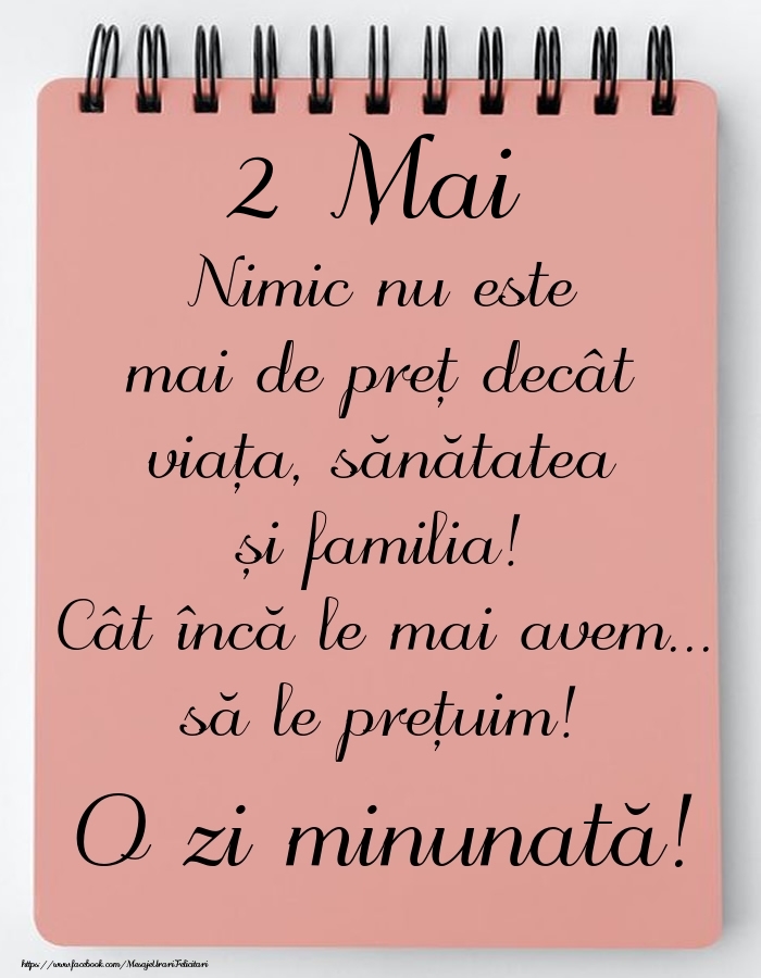 Felicitari de 2 Mai - Mesajul zilei de astăzi 2 Mai - O zi minunată!