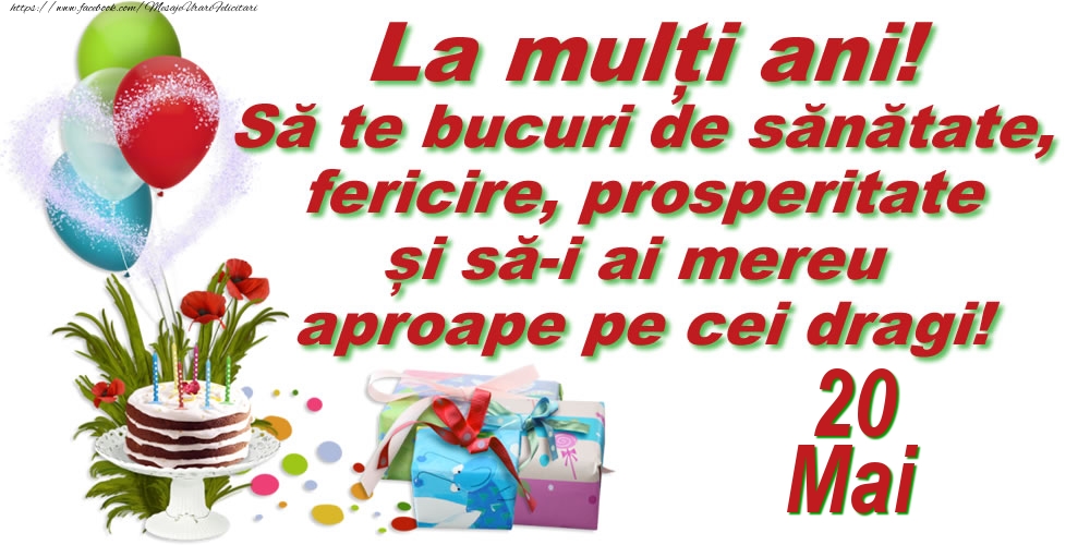 Felicitari de 20 Mai - La mulți ani! - 20.Mai