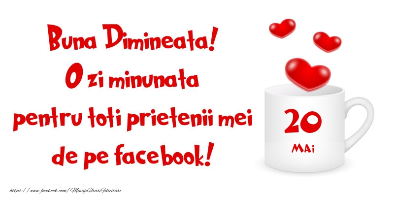 Felicitari de 20 Mai - Buna Dimineata! - 20.Mai