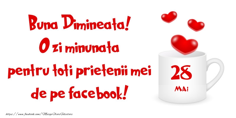 Felicitari de 28 Mai - Buna Dimineata! - 28.Mai