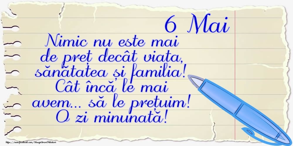 Felicitari de 6 Mai - Mesajul zilei de astăzi 6 Mai - O zi minunată!
