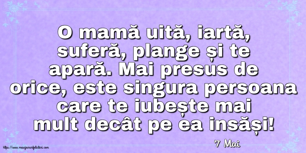 Felicitari de 7 Mai - 7 Mai - O mamă uită