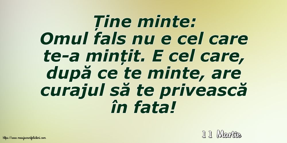 Felicitari de 11 Martie - 11 Martie - Ține minte: Ține minte