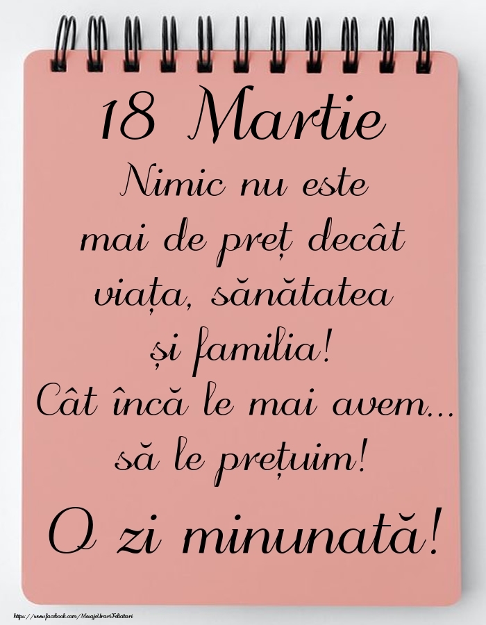 Felicitari de 18 Martie - Mesajul zilei de astăzi 18 Martie - O zi minunată!