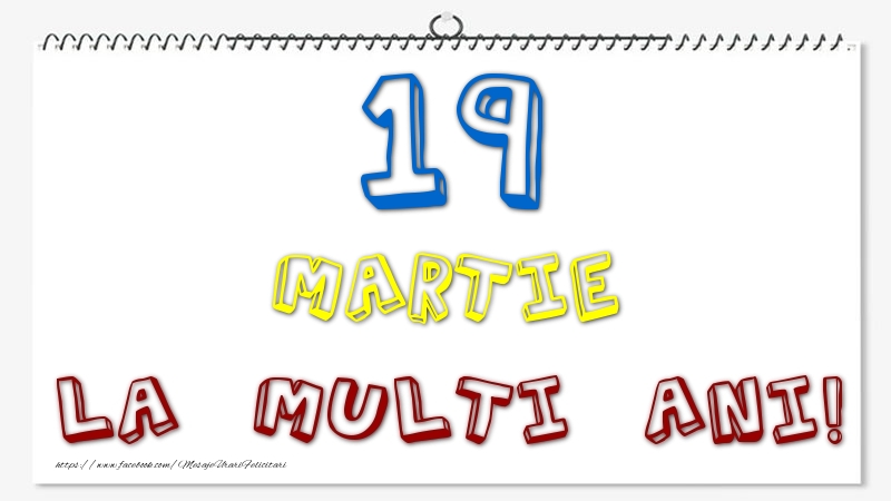 Felicitari de 19 Martie - 19 Martie - La multi ani!