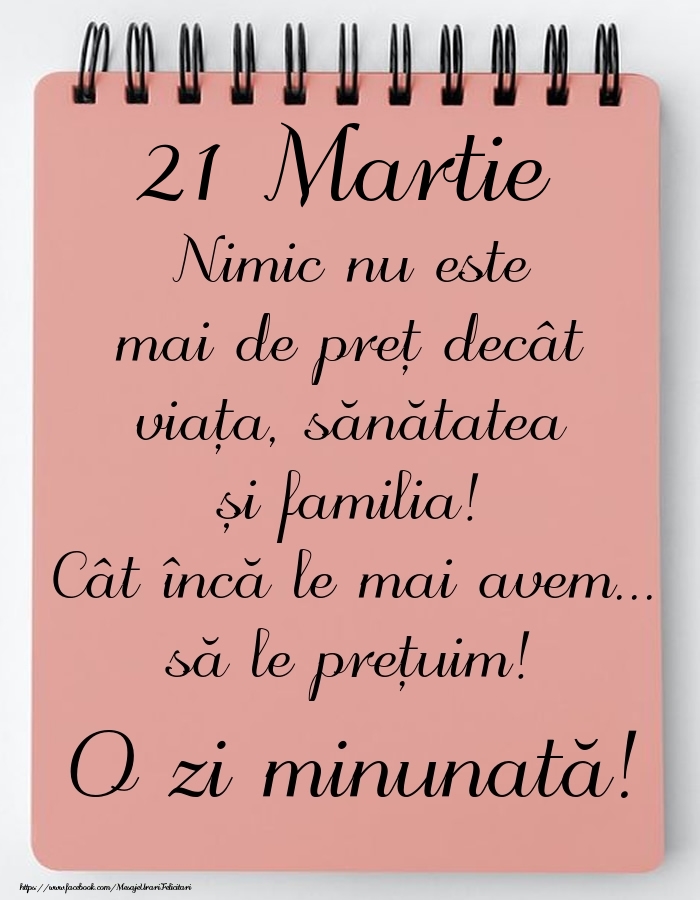 Mesajul zilei de astăzi 21 Martie - O zi minunată!