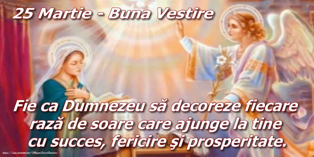 25 Martie - Buna Vestire