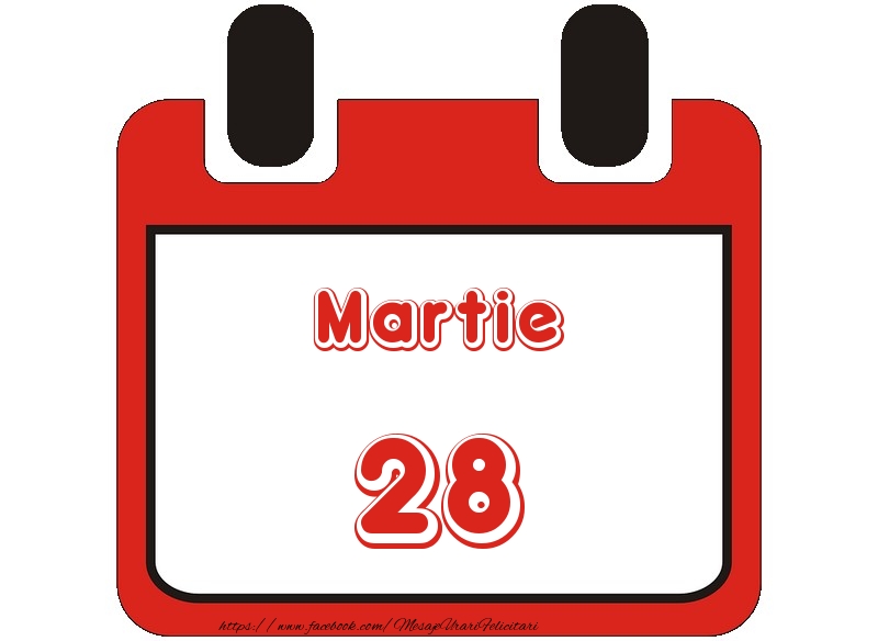Felicitari de 28 Martie - Martie 28 La multi ani!