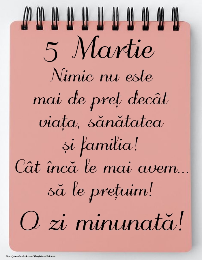 Felicitari de 5 Martie - Mesajul zilei de astăzi 5 Martie - O zi minunată!