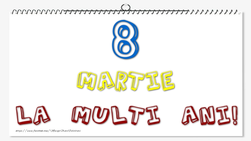 Felicitari de 8 Martie - 8 Martie - La multi ani!