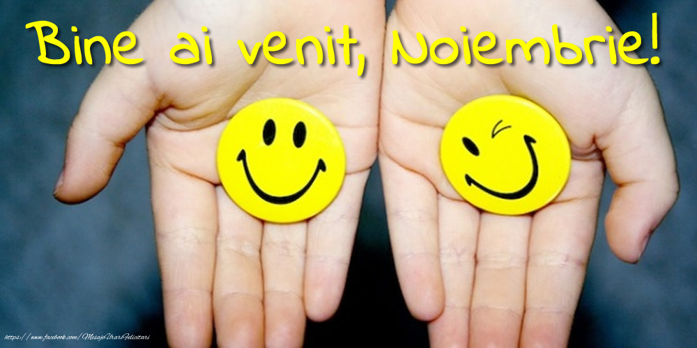 Felicitari de 1 Noiembrie - Bine ai venit, Noiembrie!