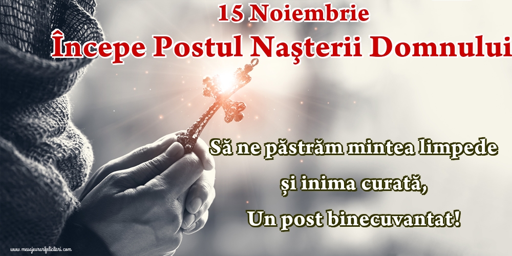 Felicitari de 15 Noiembrie - Un post binecuvantat