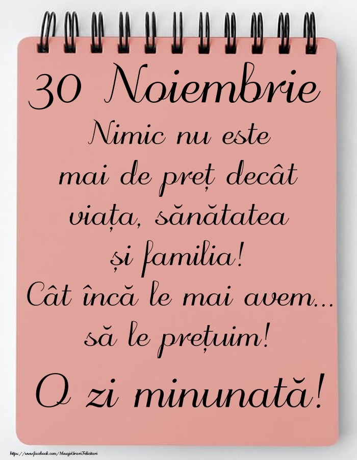 Mesajul zilei de astăzi 30 Noiembrie - O zi minunată!
