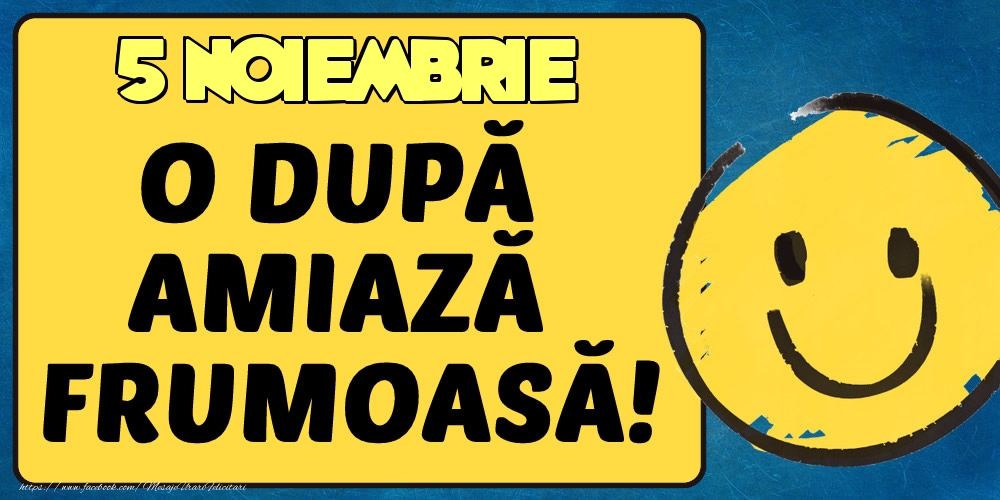 5 Noiembrie O dupa amiază frumoasă!