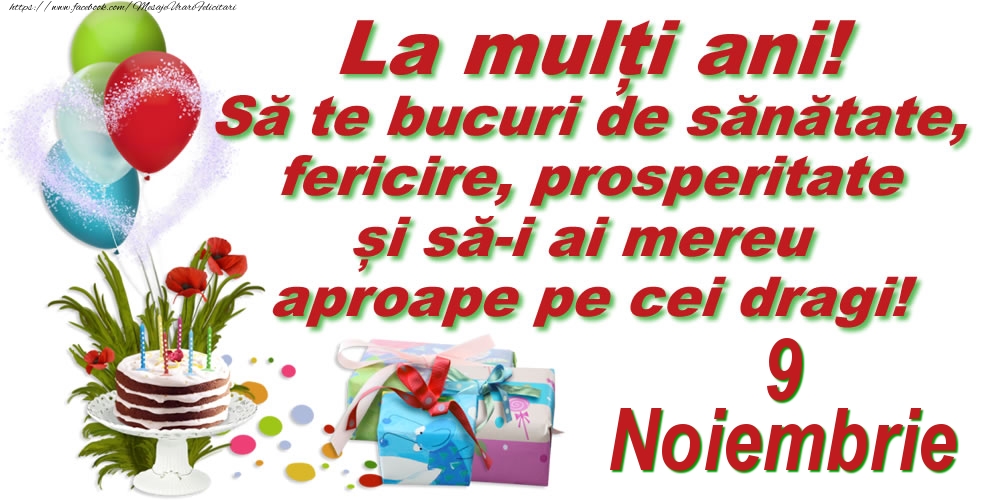 La mulți ani! - 9.Noiembrie