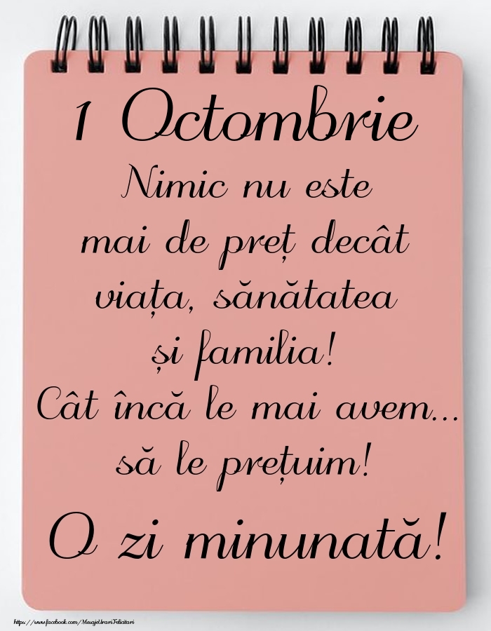 Mesajul zilei de astăzi 1 Octombrie - O zi minunată!
