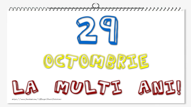 Felicitari de 29 Octombrie - 29 Octombrie - La multi ani!