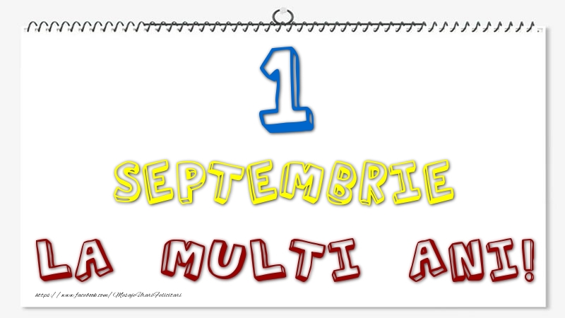 1 Septembrie - La multi ani!
