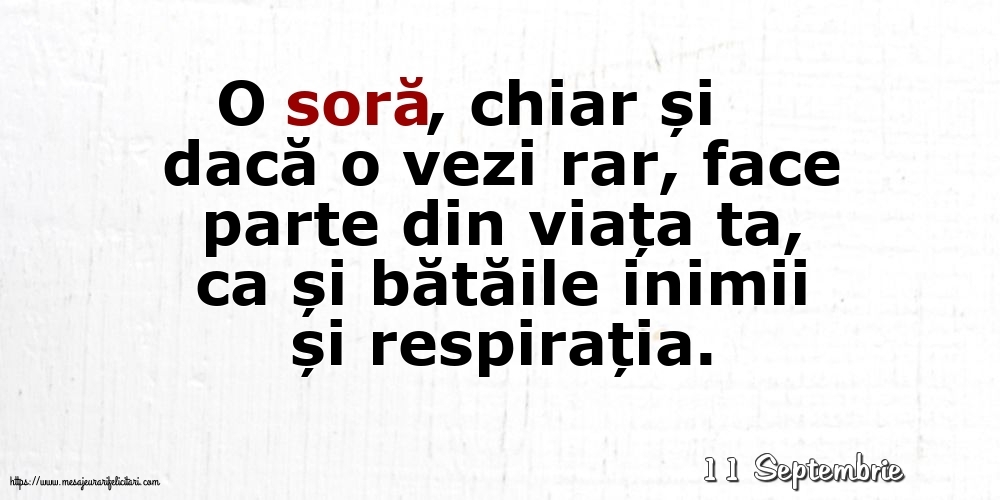 Felicitari de 11 Septembrie - 11 Septembrie - O soră...