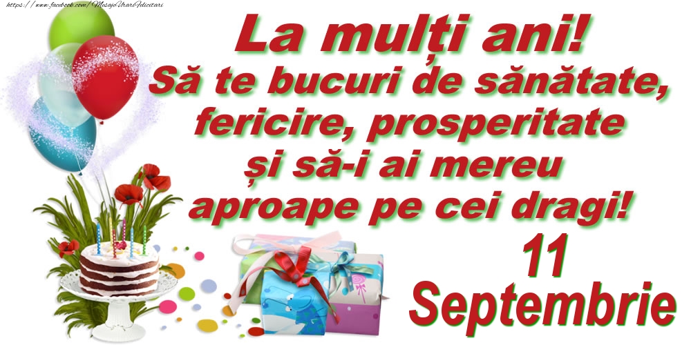 La mulți ani! - 11.Septembrie