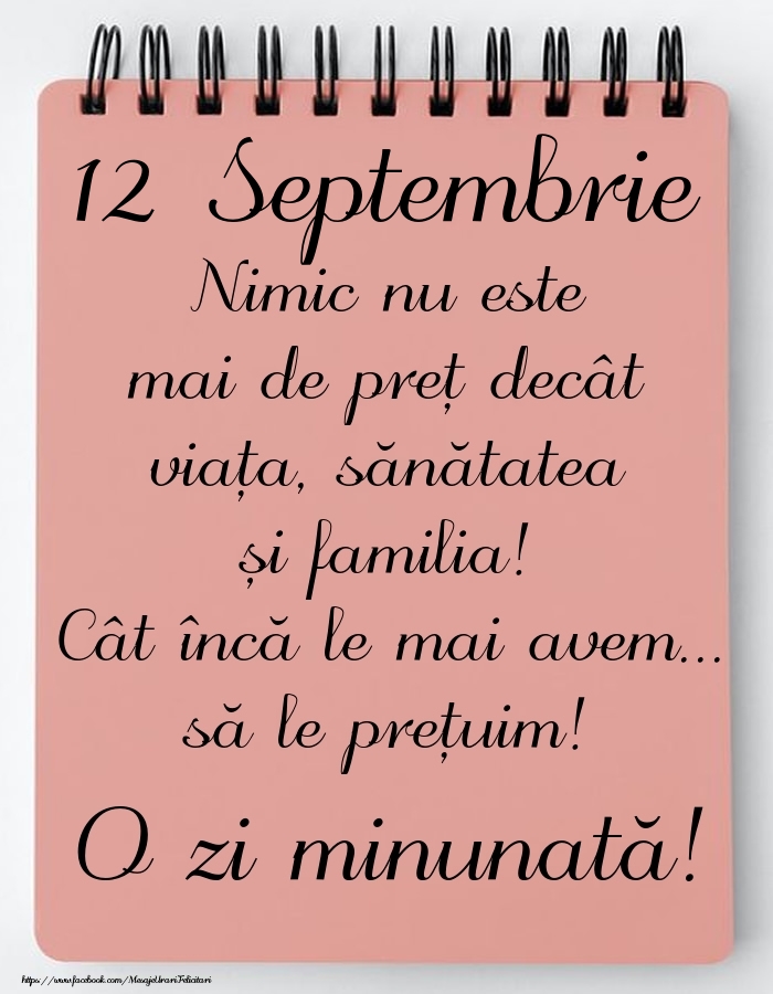 Mesajul zilei de astăzi 12 Septembrie - O zi minunată!
