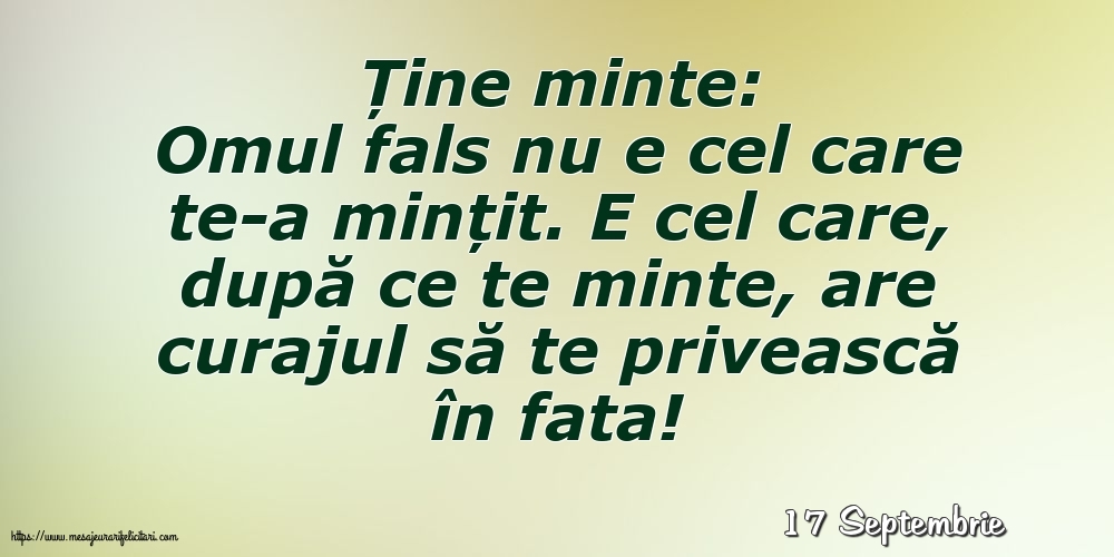 Felicitari de 17 Septembrie - 17 Septembrie - Ține minte: Ține minte