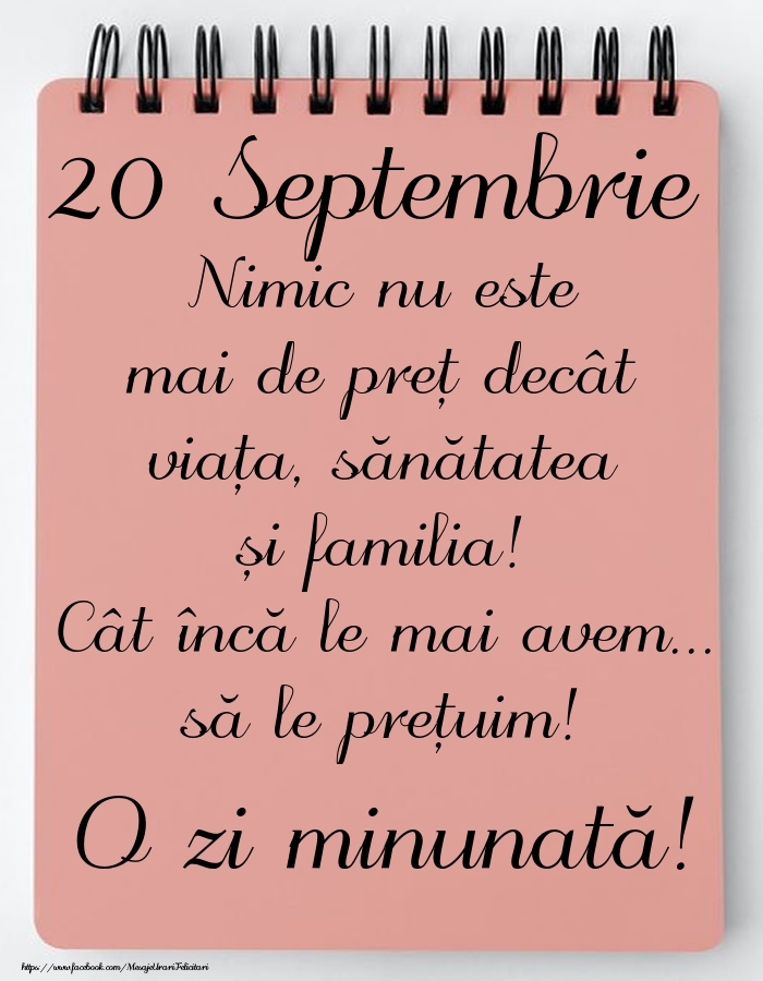 Felicitari de 20 Septembrie - Mesajul zilei de astăzi 20 Septembrie - O zi minunată!