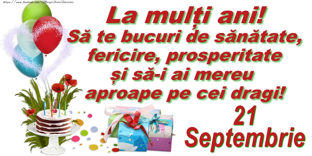 La mulți ani! - 21.Septembrie