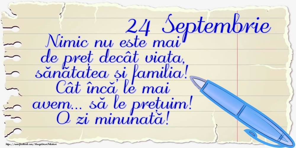 Mesajul zilei de astăzi 24 Septembrie - O zi minunată!