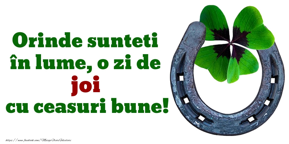 Orinde sunteti în lume, o zi de joi cu ceasuri bune!