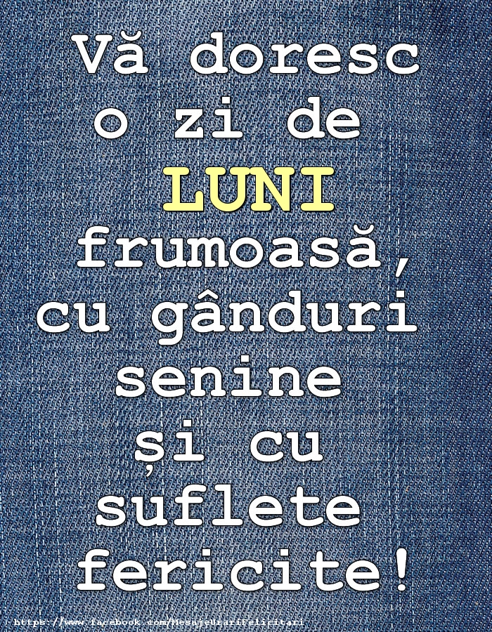 Urare pentru o zi de luni frumoasă!